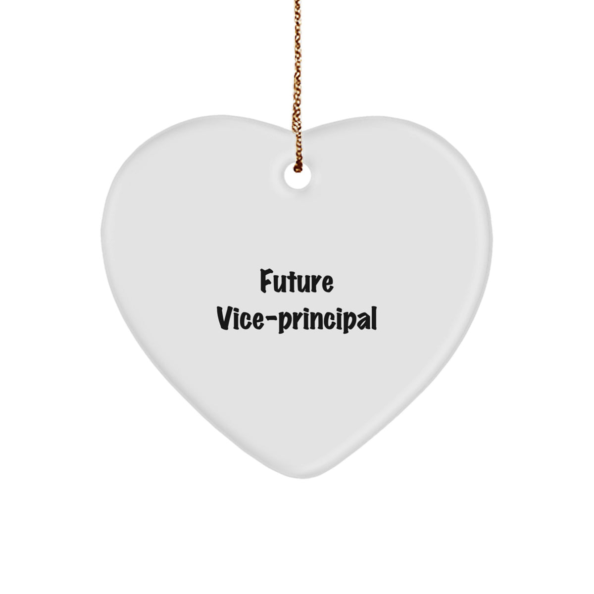 Funny Future Vice-principal Gifts from Family, Heart Ornament for Vice-principal Men, Christmas Unique Gifts, Vice-principal Heart Shaped Ornament - Image 1