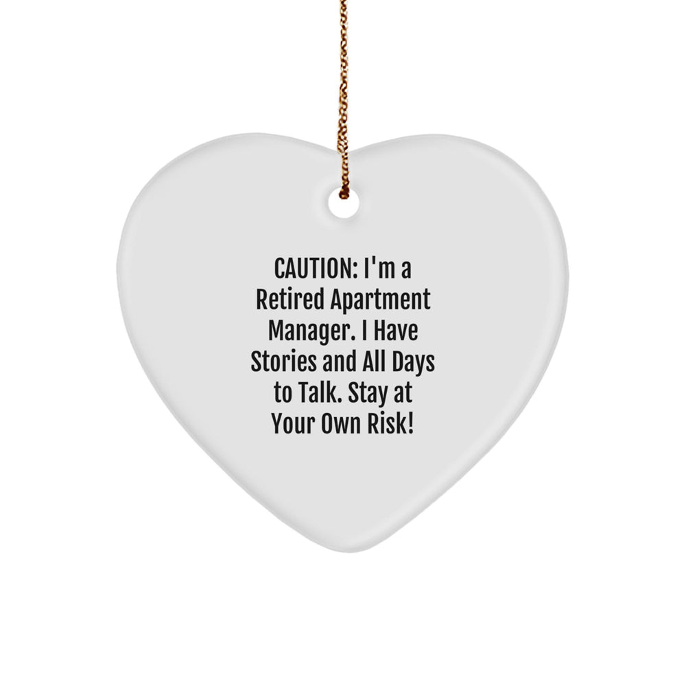 Funny Apartment Manager Christmas Unique Gifts from Friends - Heart Ornament with Caution Quote - Image 1