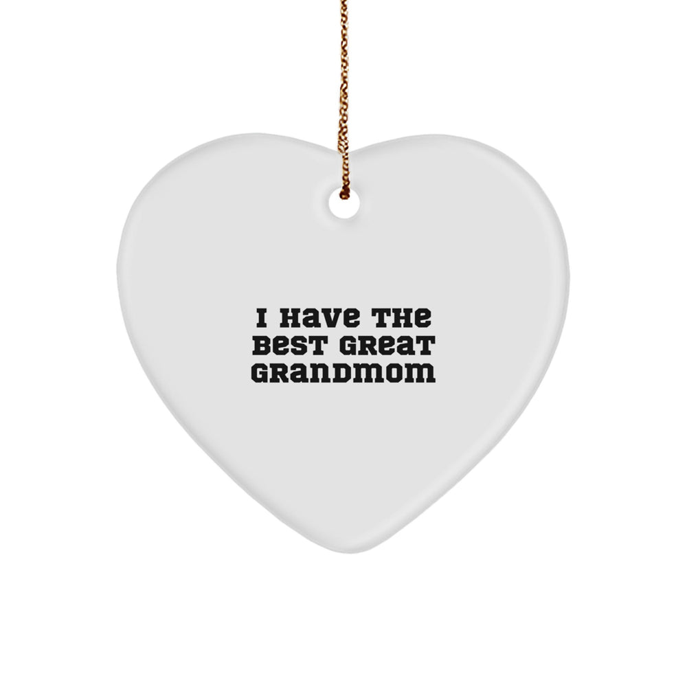 Grandmom Gifts from Family - I Have The Best Great Grandmom Heart Ornament for Christmas - Image 1