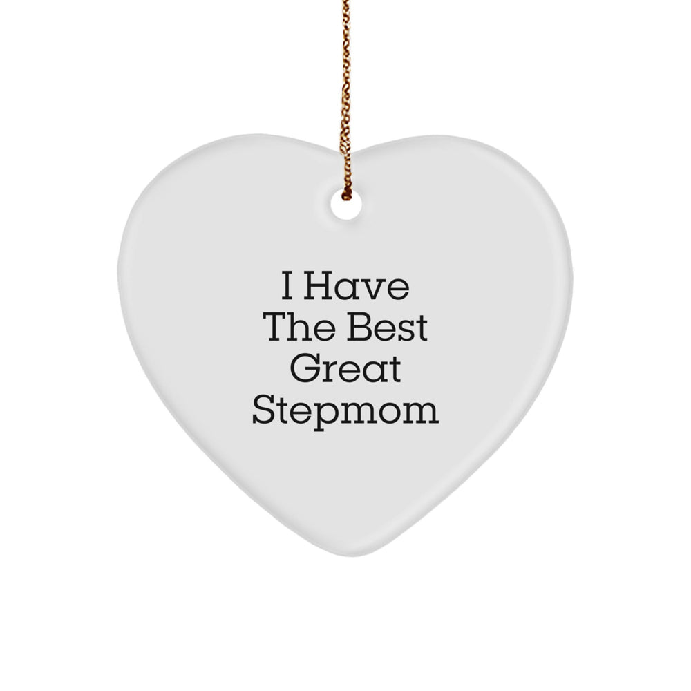Funny Stepmom Gifts from Friends - I Have The Best Great Stepmom Heart Ornament for Christmas - Image 1