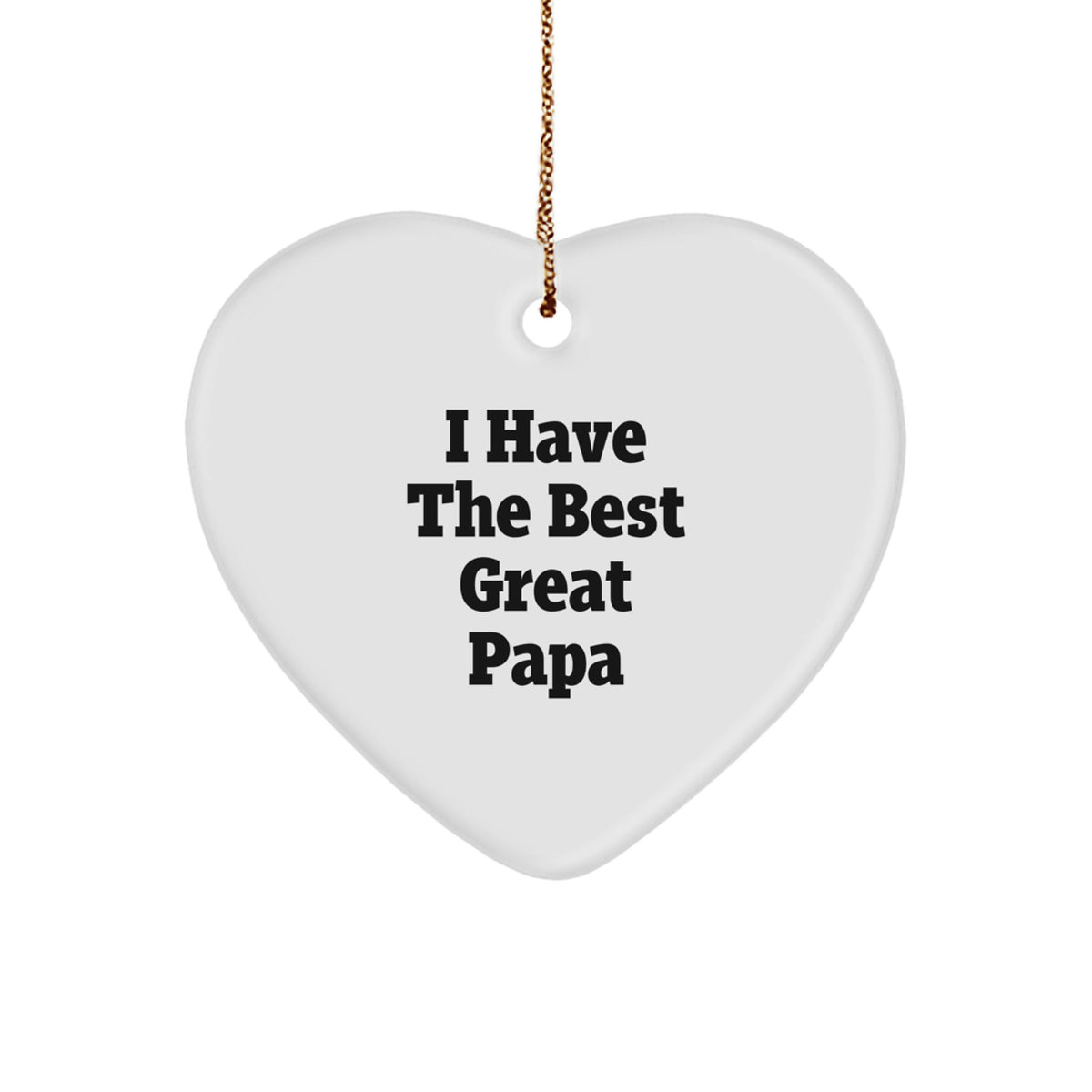 Funny Papa Gifts from Men, Heart Ornament with 'I Have The Best Great Papa' Quote, Christmas Unique Presents for Papa, Gifts for Papa - Image 1