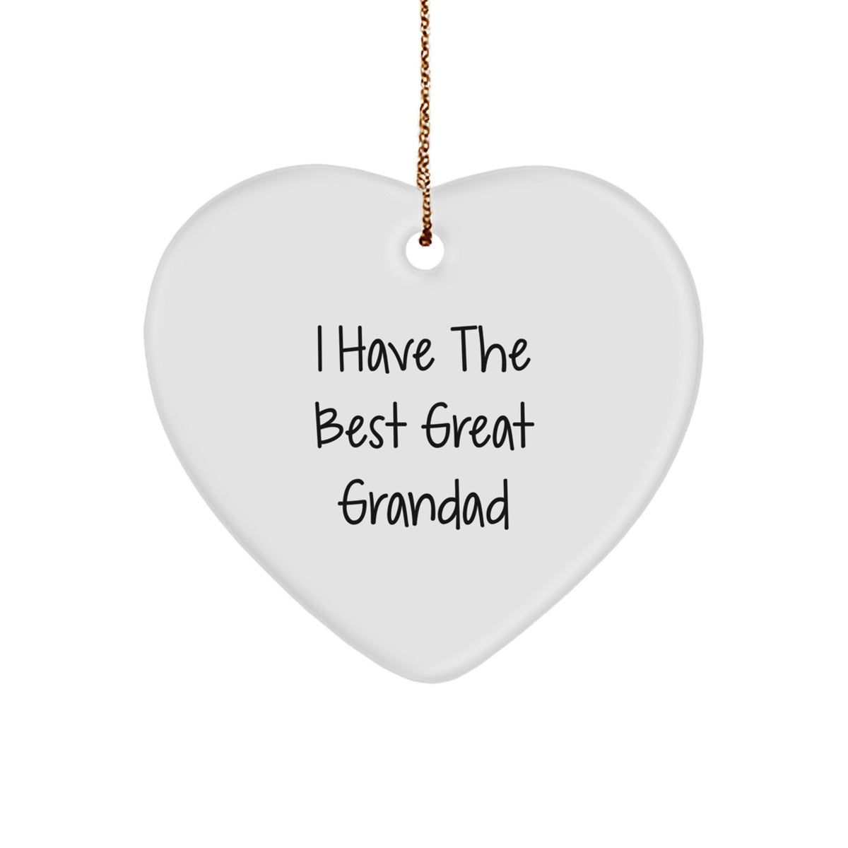 Funny Grandad Gifts - I Have The Best Great Grandad Heart Ornament, White, Christmas - Image 1