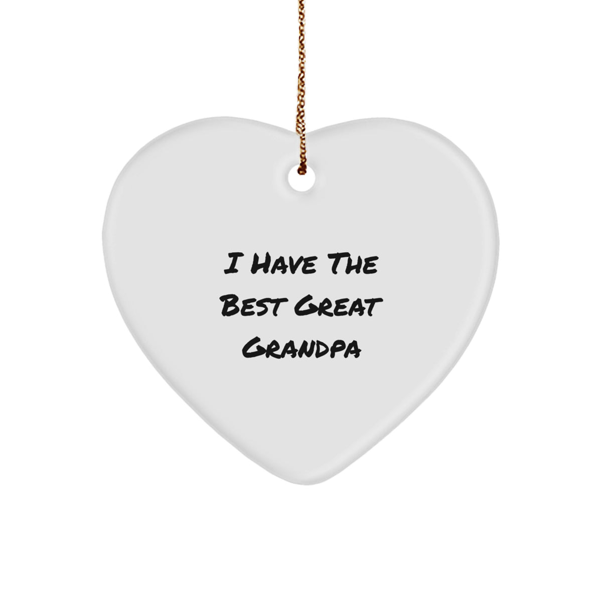 Grandpa Gifts from Family - Funny Heart Ornament for Grandpa - I Have The Best Great Grandpa Christmas Unique Gifts - Image 1