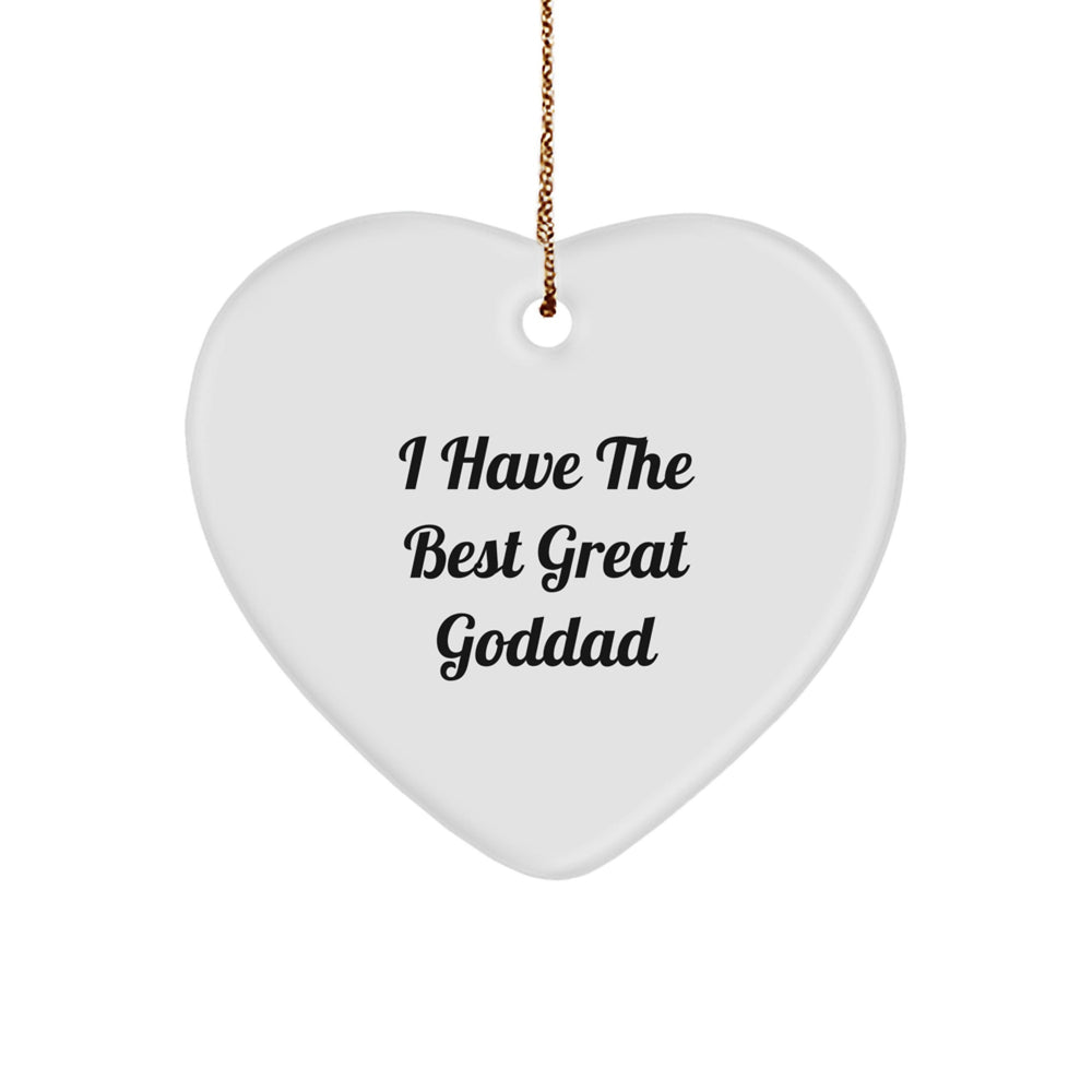 Funny Goddad Heart Ornament for Men, Gifts from Dad to Goddad, 'I Have The Best Great Goddad' Quote, Christmas Unique Gifts for Goddad - Image 1