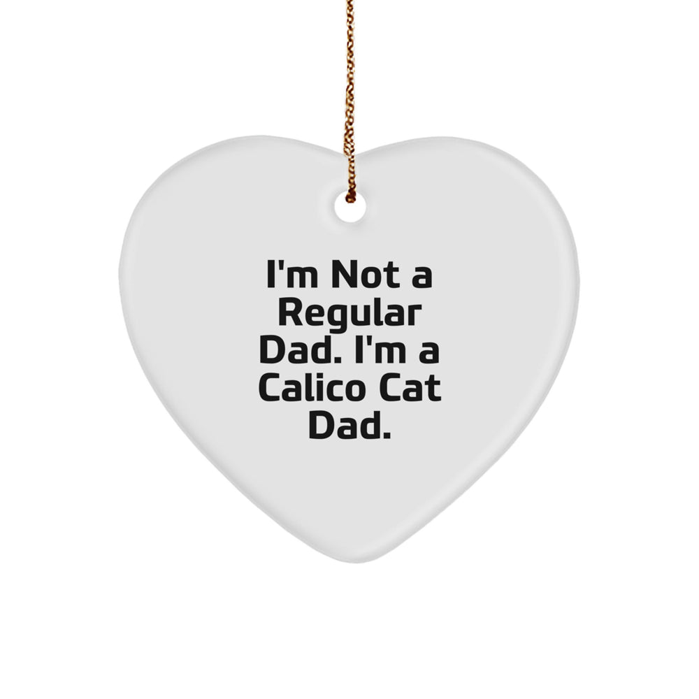 Funny Calico Cat Heart Ornament Gifts from Dad to Calico Cat Lover on Christmas Unique Gifts for Calico Cat Enthusiasts - Image 1