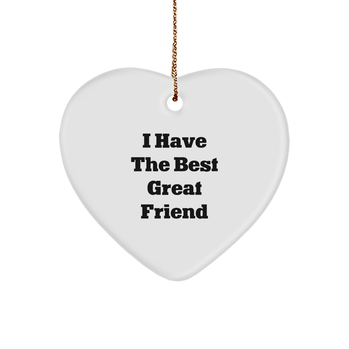 Funny Friend Heart Ornament Gifts from Men to Friends for Christmas - Image 1