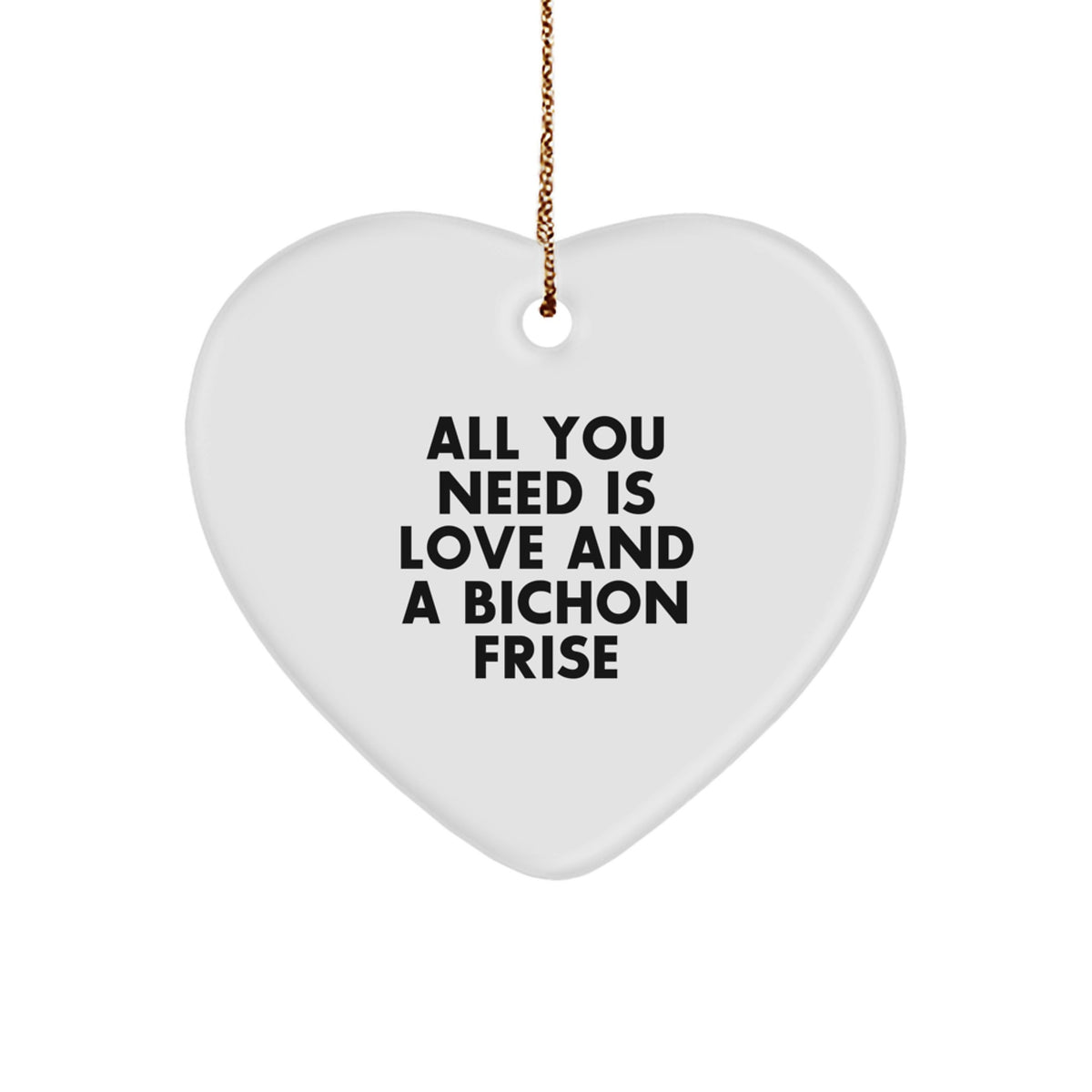 Funny Bichon Frise Dog Gifts from Friends for Christmas Unique Ornaments Heart Shaped White MDF with Sublimation Print - Image 1