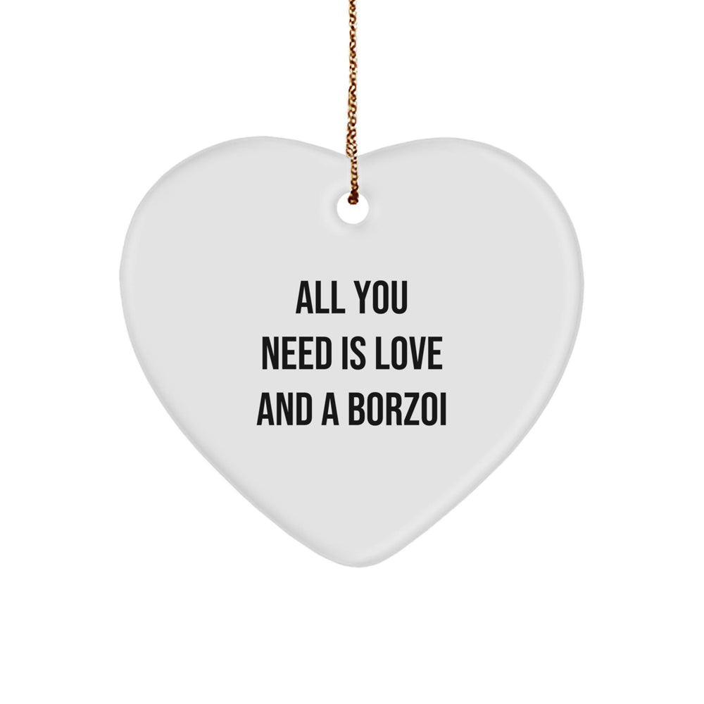 Borzoi Dog Lover Gifts from Family for Christmas Heart Ornament 'All You Need Is Love And A Borzoi' Cute Decoration - Image 1