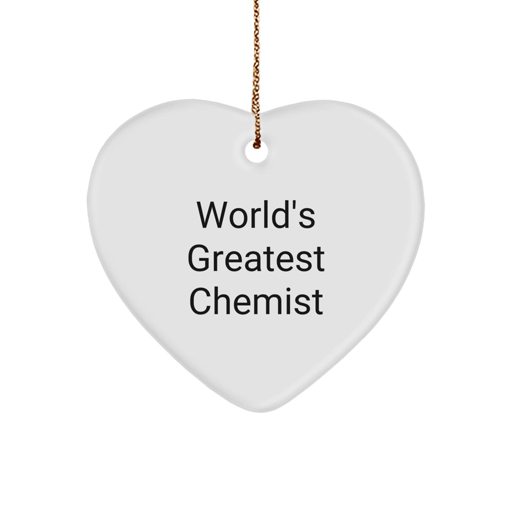 Funny Chemist Gifts from World's Greatest Chemist, Heart Ornament for Chemist, Christmas Unique Gifts for Men, Women, Friends, Coworkers, Family - Image 1