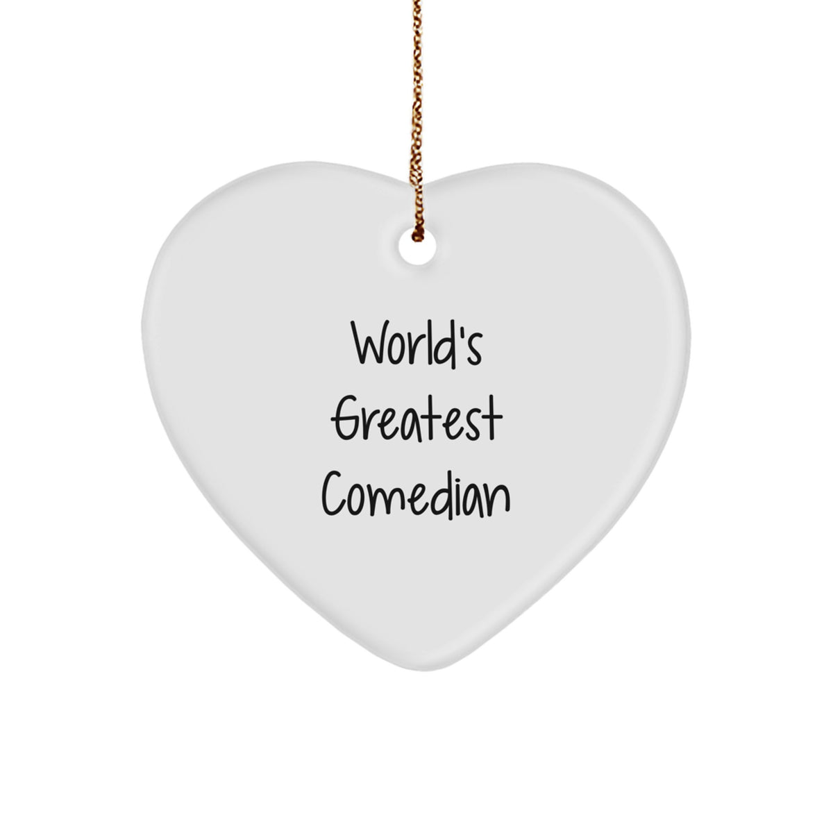 Funny Comedian Gifts from Friends, 'World's Greatest Comedian' Heart Ornament for Christmas, Comedian Unique Gifts for Her, Him, Comedian Lovers - Image 1