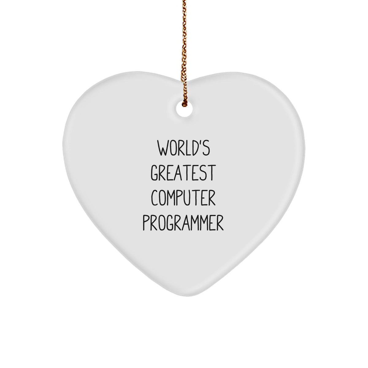 Funny Computer Programmer Gifts from Men to World's Greatest Computer Programmer on Christmas - Heart Ornament for Computer Programmer Friends - Image 1