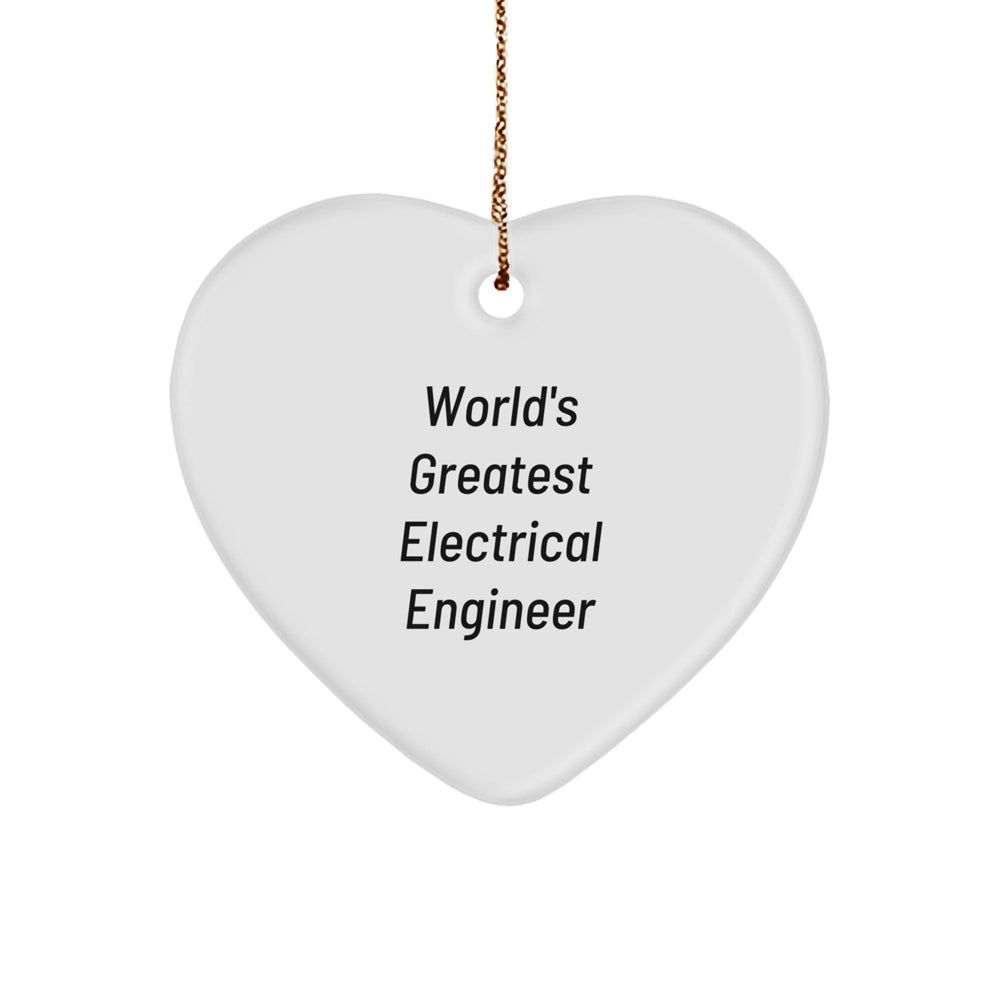 Funny Electrical Engineer Gifts, 'World's Greatest' Heart Ornament for Christmas, Gifts from Friends to Electrical Engineers, Heart-Shaped MDF Decoration - Image 1