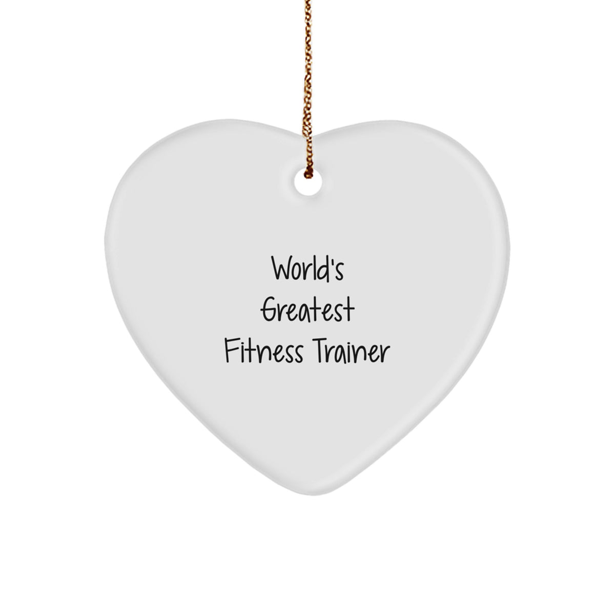 Fitness Trainer Gifts from Fitness Enthusiasts - 'World's Greatest' Heart Ornament for Christmas - Image 1
