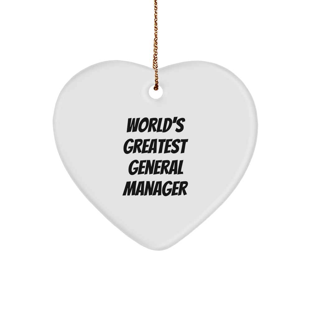 World's Greatest General Manager Heart Ornament, Funny Gift for General Manager, Unique Christmas Unique Gift from Friends to General Manager - Image 1