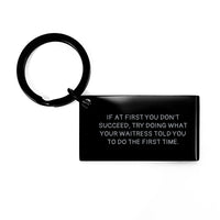 Load image into Gallery viewer, Funny Waitress Gifts for Men Women from Friends, Birthday Unique Keychain with Quote, Engraved Stainless Steel Keychain - Image 1