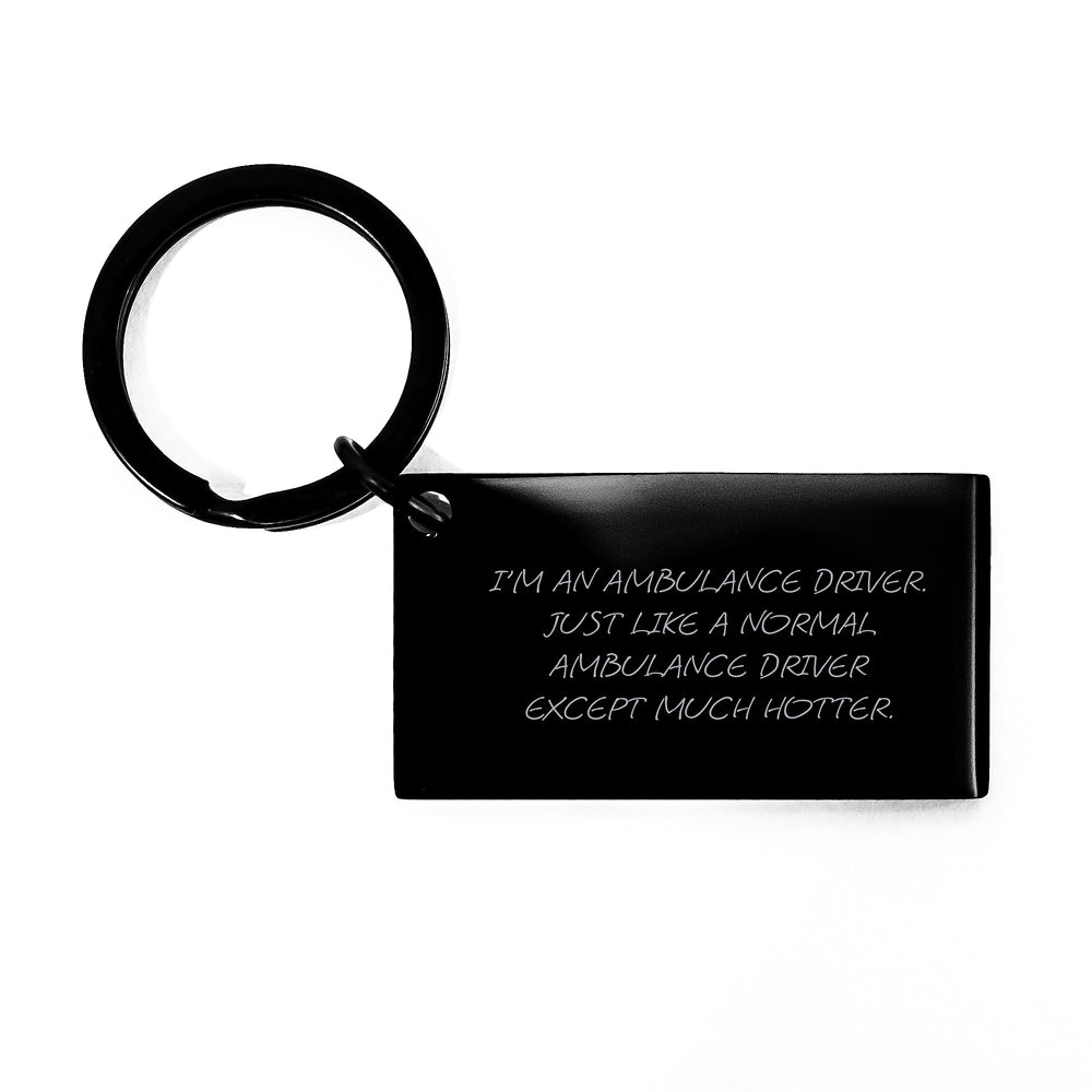Ambulance Driver Gifts for Men, Funny Keychain from Friends, Unique Graduation Unique Gifts for Ambulance Driver - Image 1