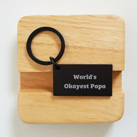 Load image into Gallery viewer, Funny Papa Gifts from Men to Papa Graduation Unique Keychain Keychain World's Okayest Papa - Image 2