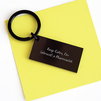 Load image into Gallery viewer, Birthday Gift Pharmacist Keychain for Her – Keep Calm I'm (Almost) A - Image 3