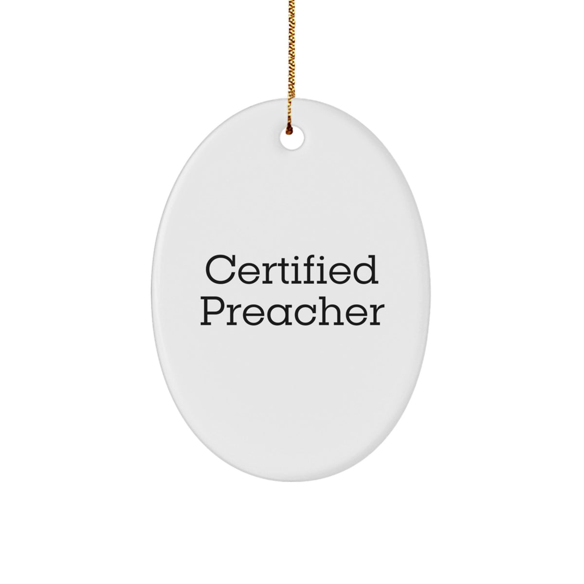 Funny Preacher Gifts from Friends - Oval Ornament for Christmas - Image 1