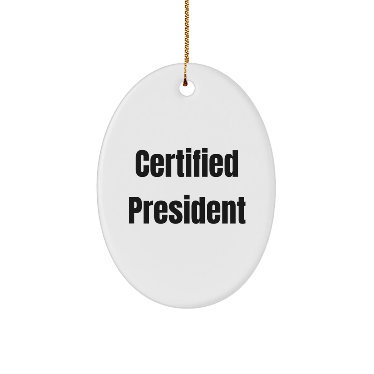 Funny President Oval Ornament Gifts from Friends for President Christmas Unique Presents - Image 1