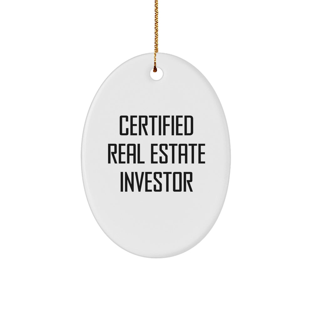 Real Estate Investor Gifts from Friends - Funny Quote Oval Ornament for Christmas - Image 1