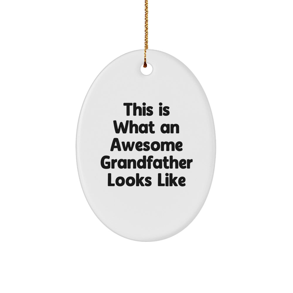 Funny Grandfather Oval Ornament Gifts for Grandfather Men Christmas Unique Ornament - Image 1