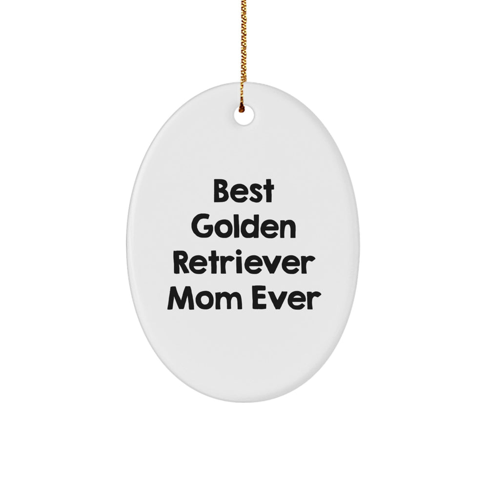 Golden Retriever Mom Ever Gifts from Friends for Christmas Oval Ornament - Image 1