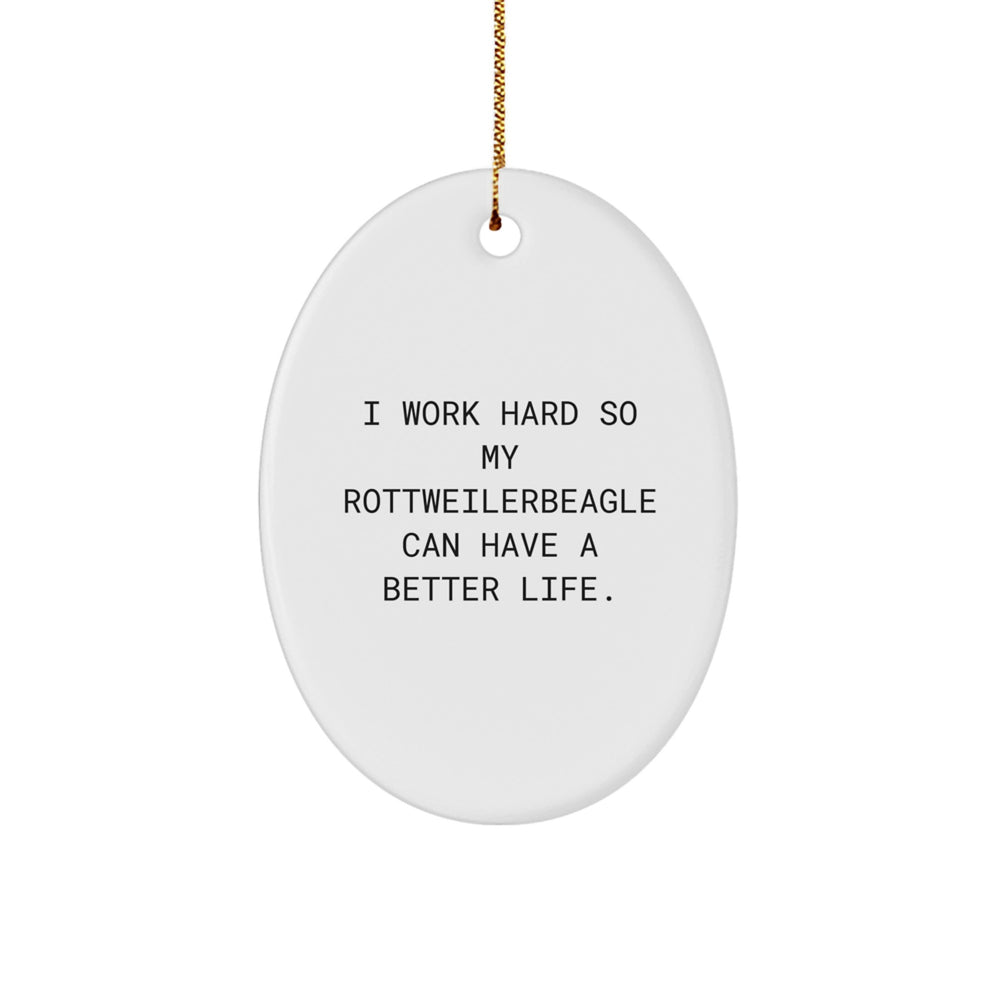 Rottweiler Dog Gifts, Funny Inspirational Quote, Oval Ornament, Gifts from Family, for Rottweiler Dog Lovers at Christmas, Unique Oval Shape Ornament with High-Gloss Finish - Image 1