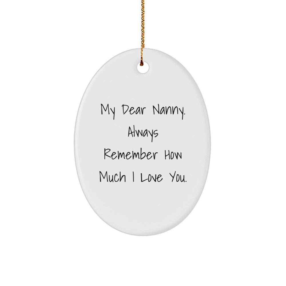 Gifts from Family to Nanny - 'My Dear Nanny' Oval Ornament, White, Christmas Unique Gifts for Nanny's Love - Image 1