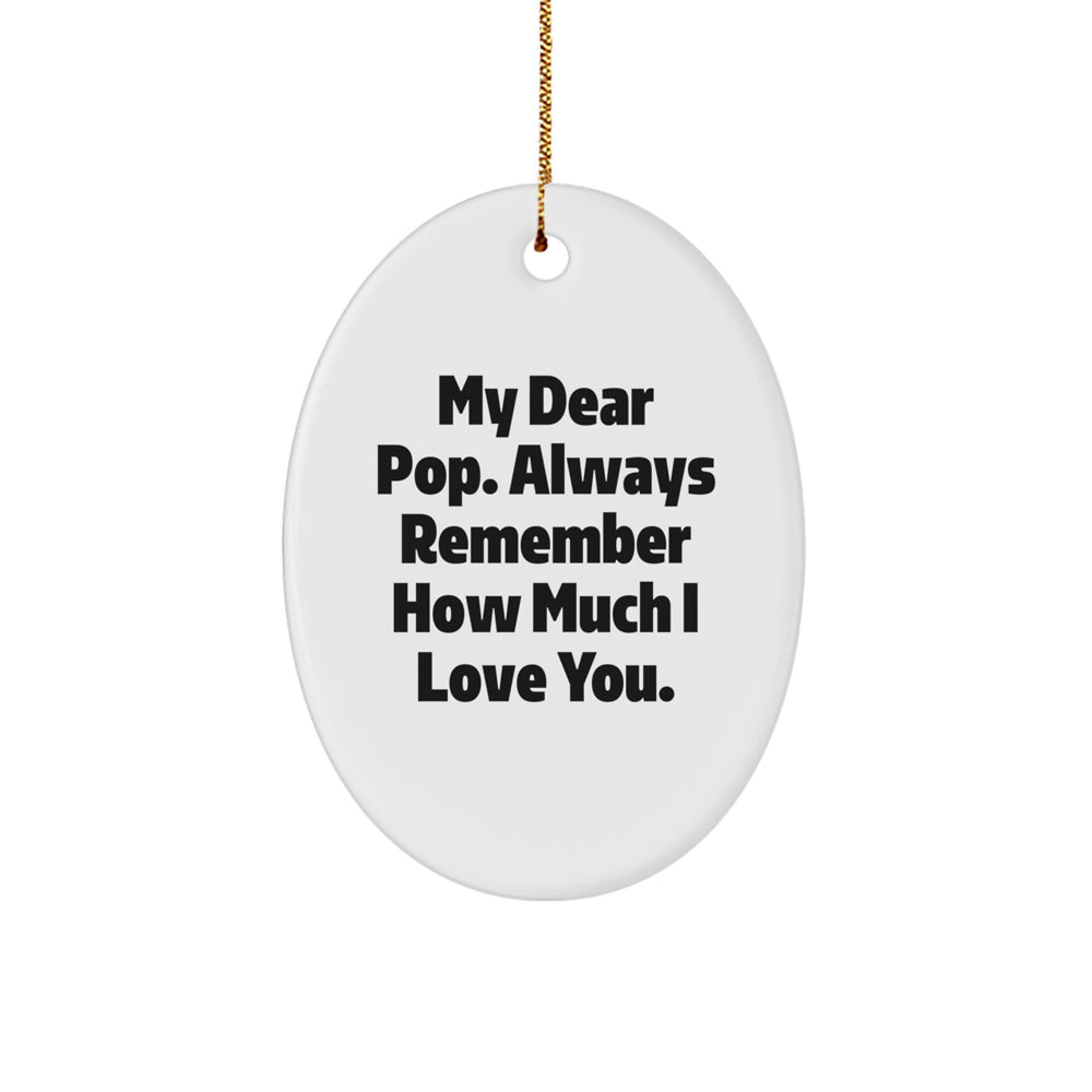 Funny Pop Gifts for Men, Oval Ornament with Inspirational Quote, Gifts from Family, White Oval Shaped MDF Ornament for Christmas Unique Gifts - Image 1
