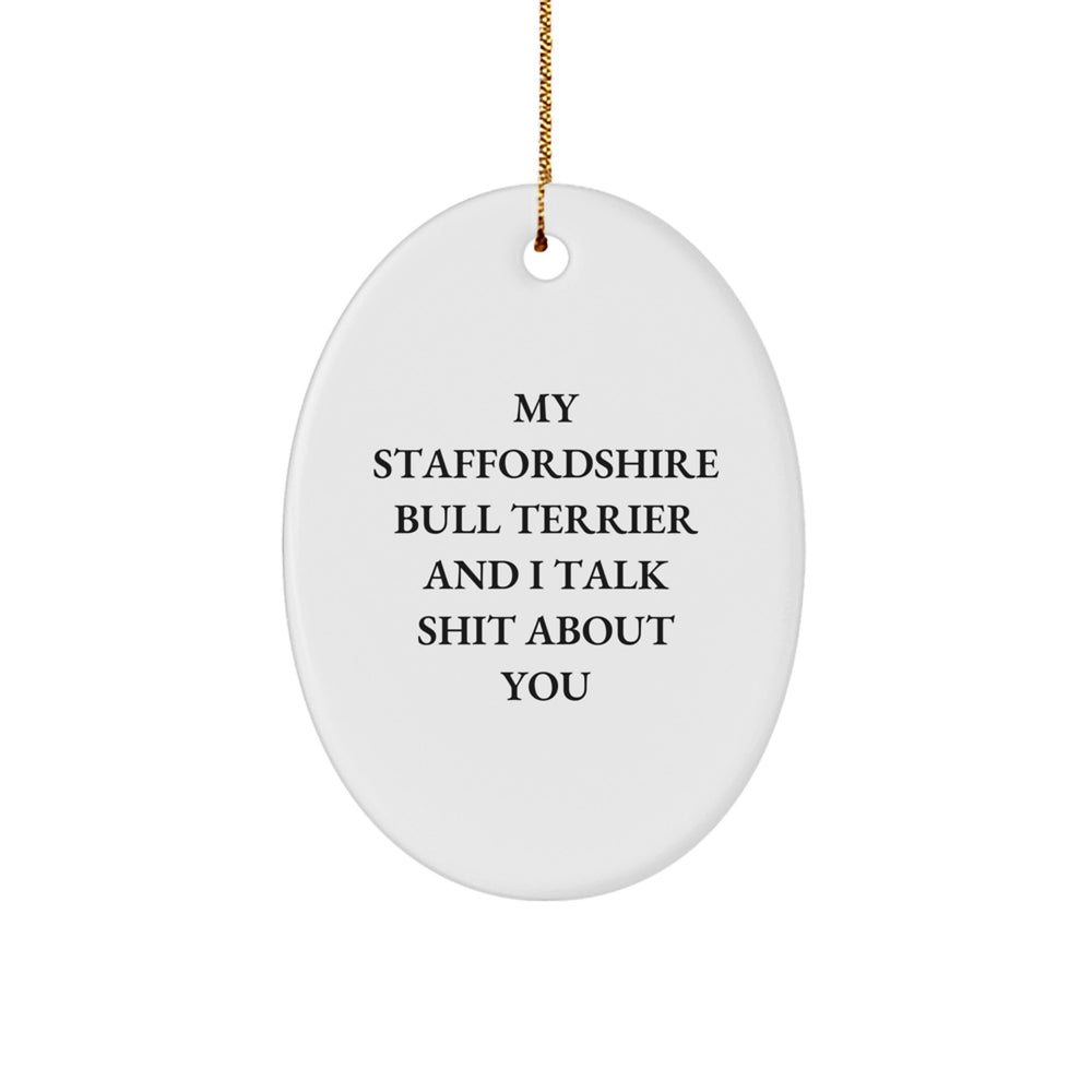 Funny Staffordshire Bull Terrier Dog Oval Ornament Gifts from Friends to Family, Christmas Unique Present - Image 1