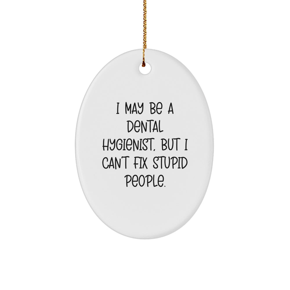 'Laughter is the Best Medicine' - Funny Dental Hygienist Gifts from Friends to Family, Oval Ornament for Christmas - Image 1