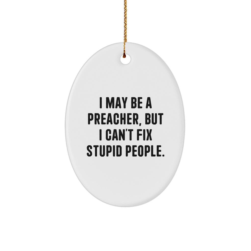 Funny Preacher Quote Gifts from Men to Preacher Friends at Christmas Unique Gifts - Image 1
