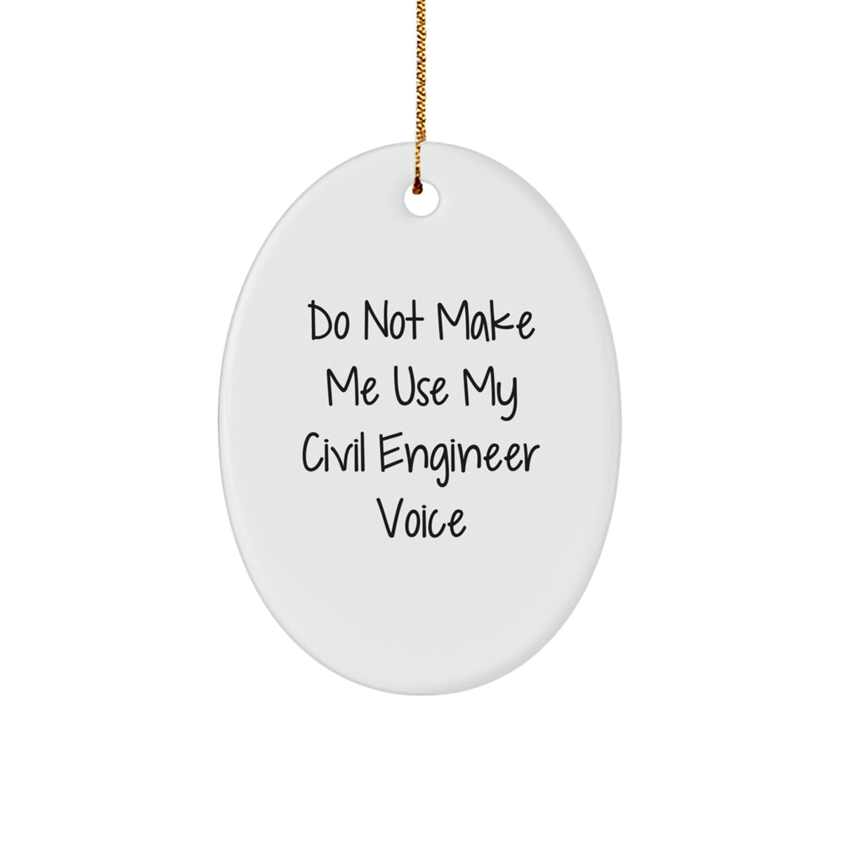 Civil Engineer Oval Ornament Funny Gift for Friends Family - Oval Shaped White Christmas Unique - Image 1