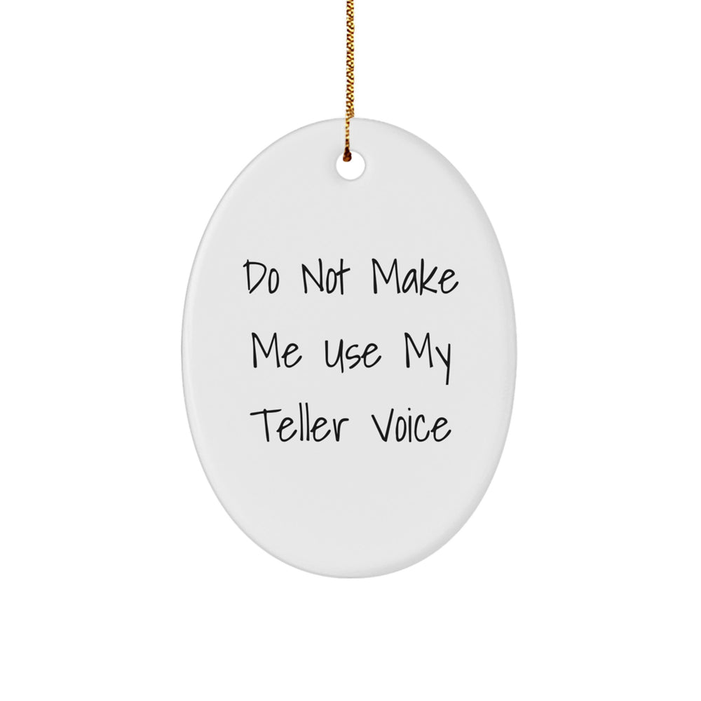 Funny Teller Gifts from Friends for Teller Lovers - Cute Oval Ornament for Christmas Season - Image 1