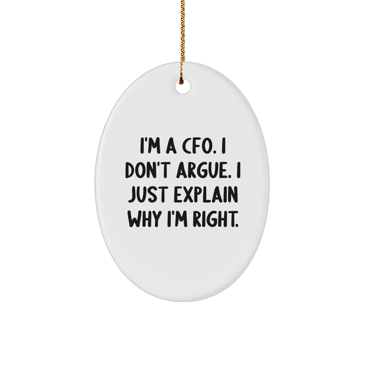 Funny CFO Oval Ornament Gifts for Men Women Family Friends - Oval Ornament for CFOs - Image 1