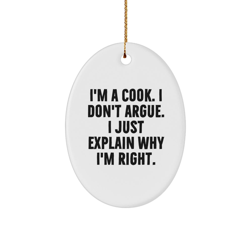 Oval Cook Christmas Ornament Gifts from Men to Friends Funny Quote for Kitchen Decor - Image 1