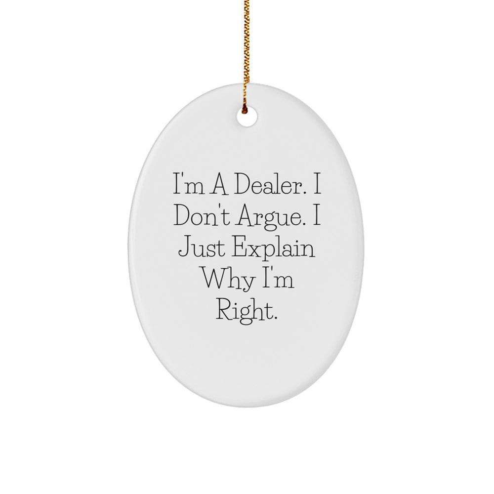 Funny Dealer Gifts from Friends for Dealer Oval Ornament Christmas Unique Gifts - Image 1