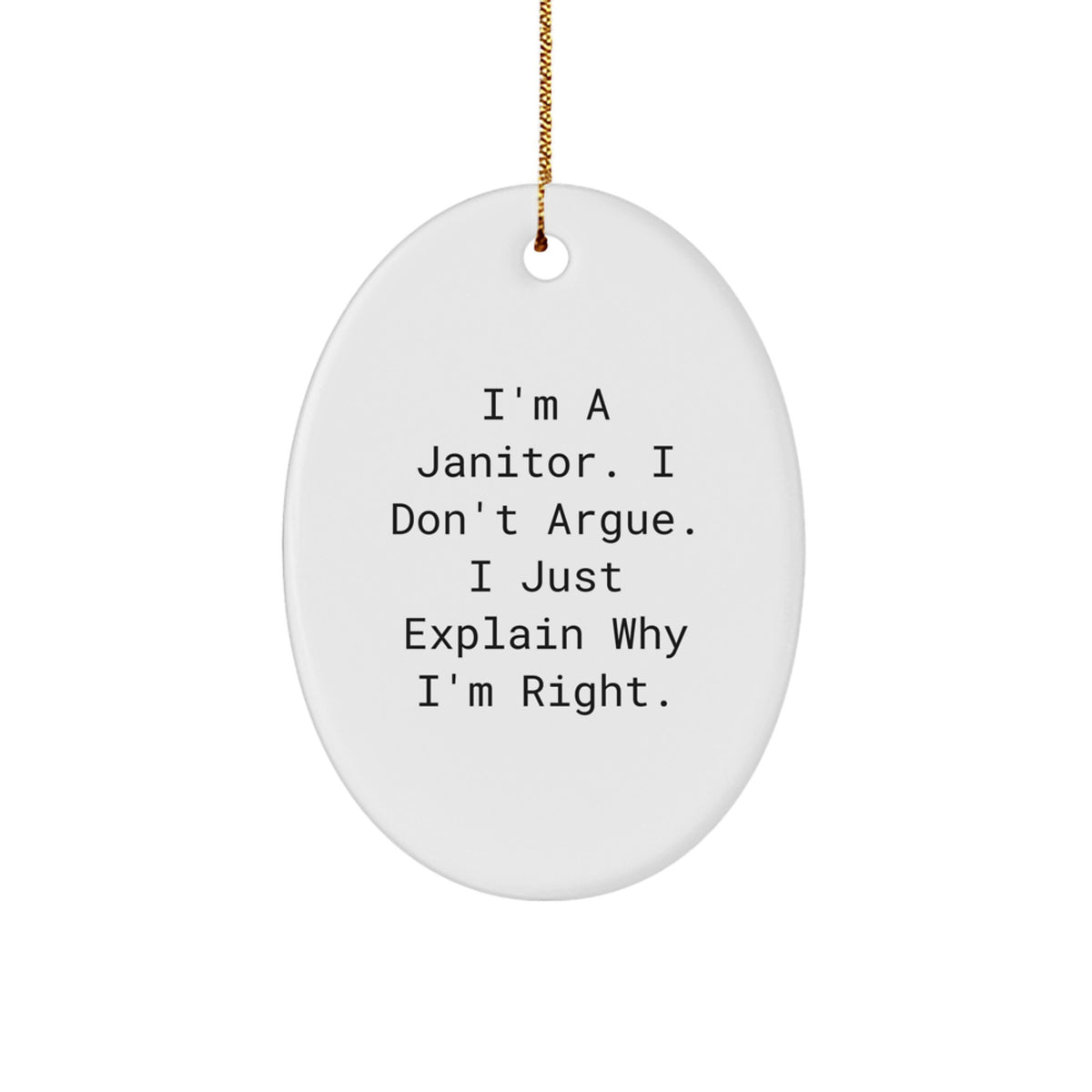 Funny Janitor Christmas Oval Ornament Gifts from Friends for Janitor - Image 1