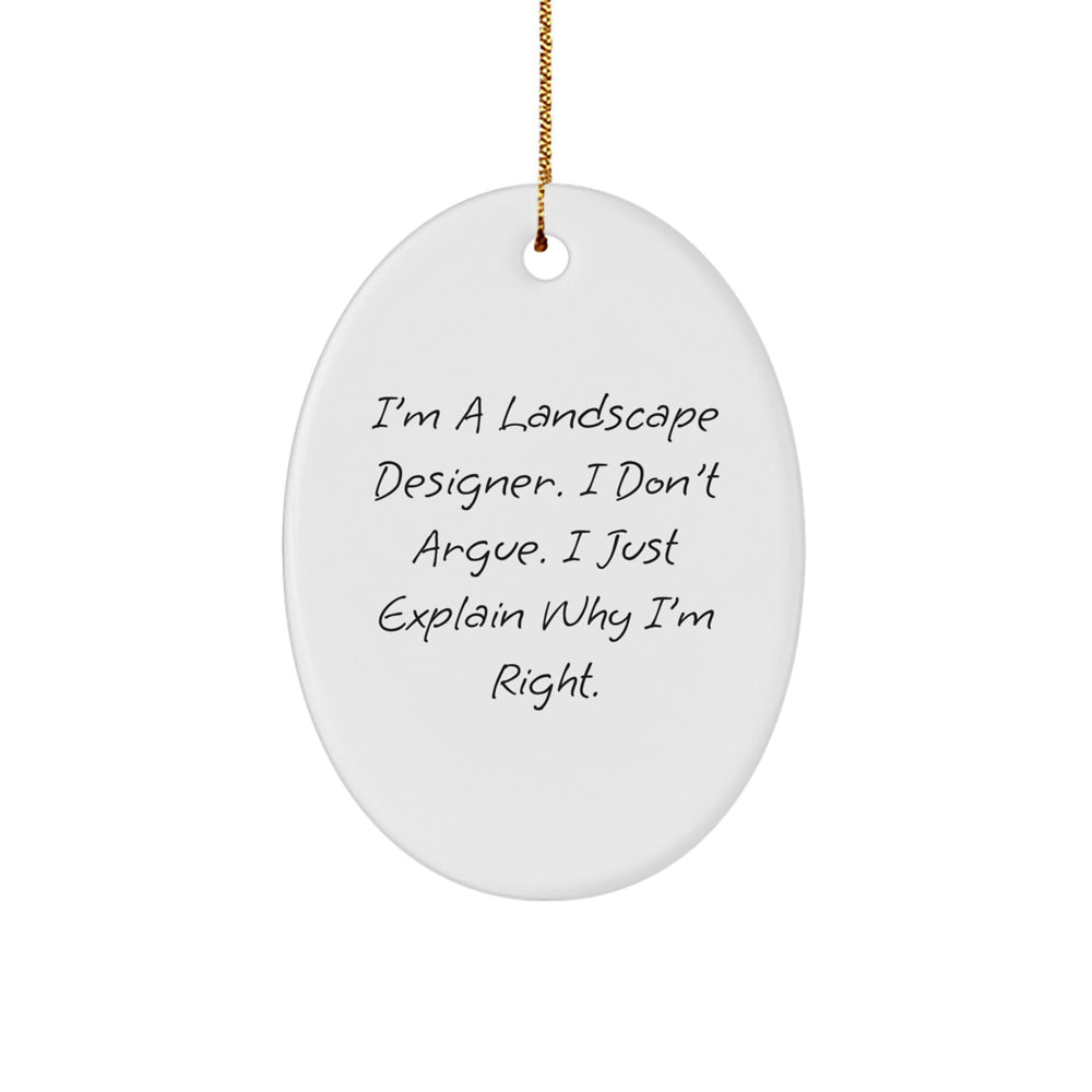 Landscape Designer Oval Ornament Funny Gift for Christmas from Friends, Christmas Unique Decorations for Men and Women, Oval Ornament Quote - Image 1