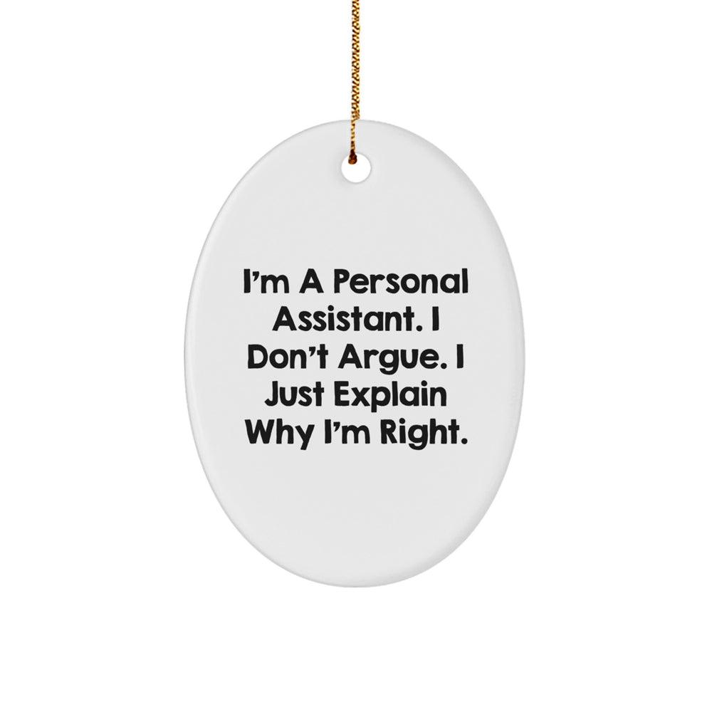Funny Personal Assistant Oval Ornament Gifts from Men to Women Coworkers on Christmas Unique Presents - Image 1