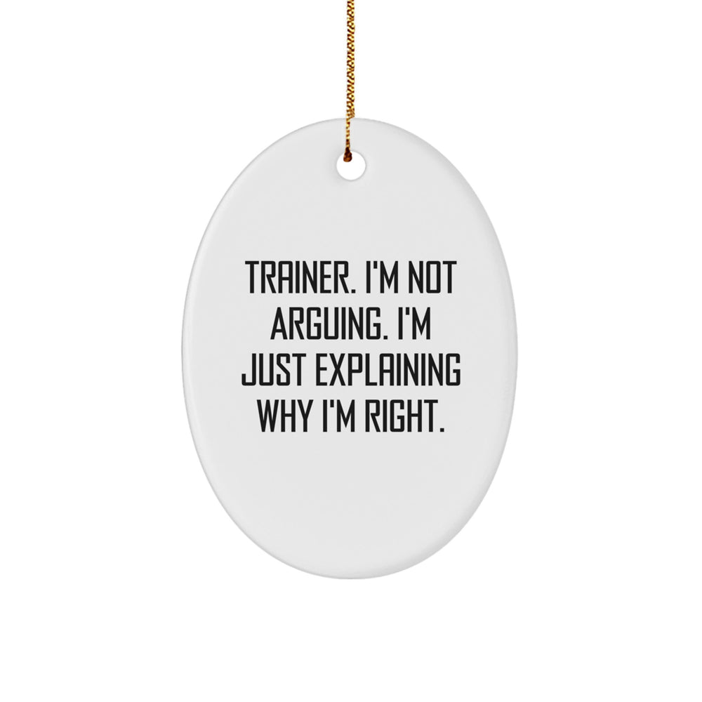 Funny Trainer Gifts from Friends, Oval Ornament Trainer Christmas Unique Gifts for Men, Women, Coworkers, Family - Image 1