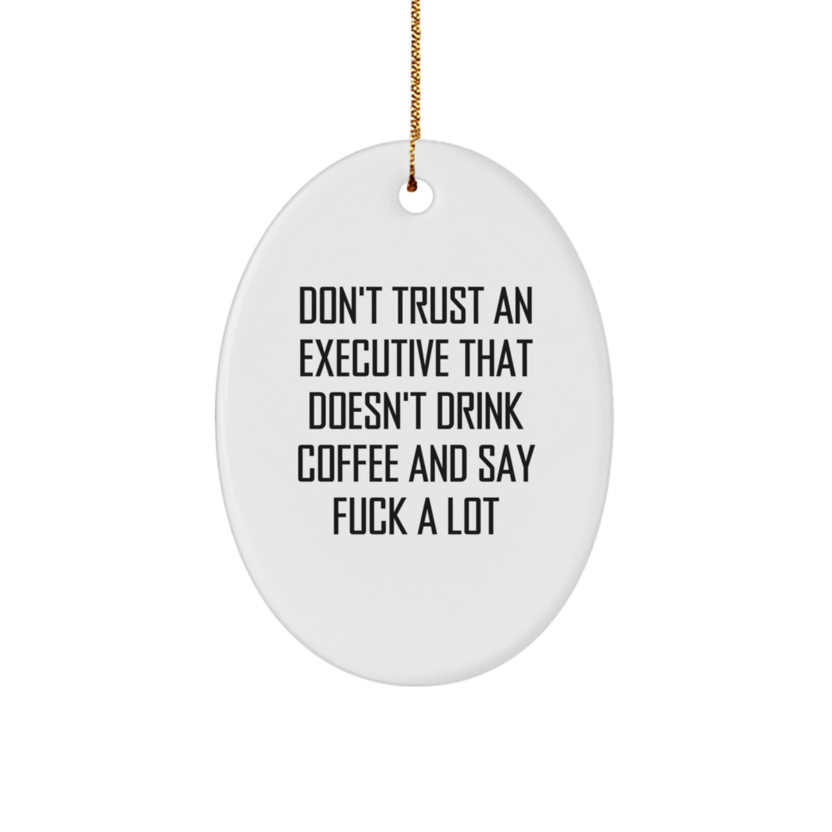 Funny Executive Oval Ornament Gifts from Coworkers for Christmas, Oval Shaped Executive Gifts Men Women - Image 1