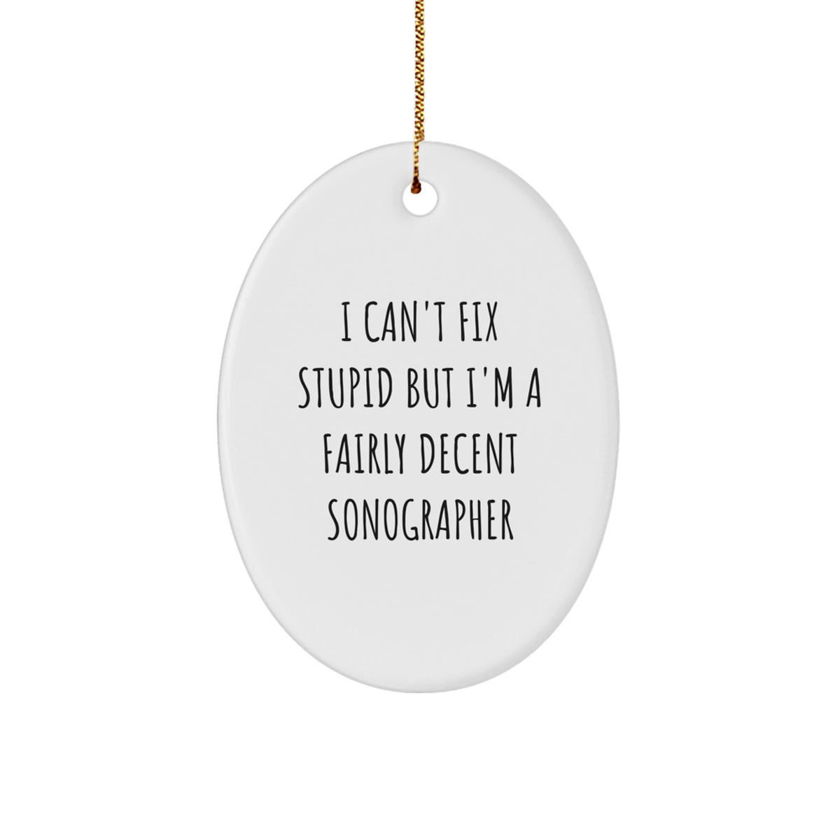 Funny Gift for Sonographer Friends from Women - Sonographer Oval Ornament Christmas Unique Decorations - Image 1