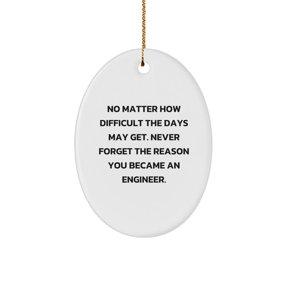 Funny Engineer Oval Ornament Gifts from Men for Christmas Unique Presents - Image 1