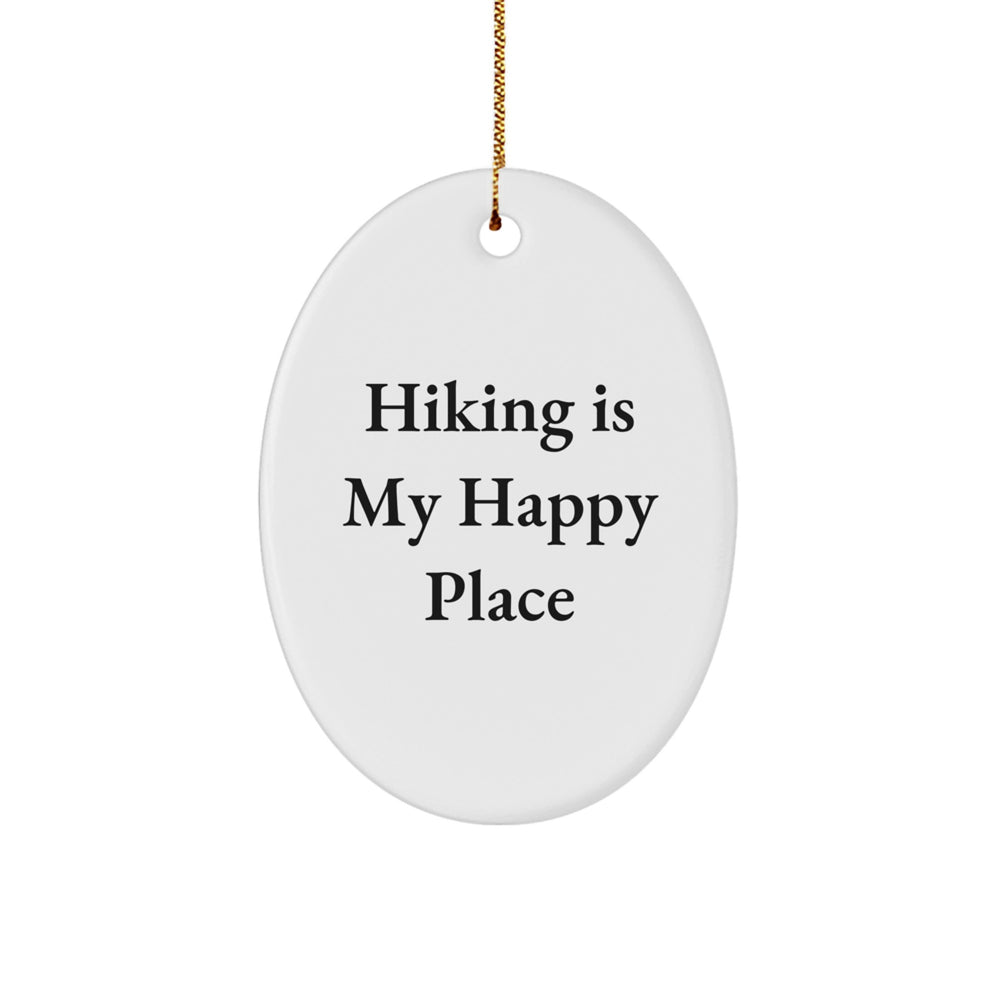 Hiking Quotes Oval Ornament Gifts from Family Friends for Hiking Lovers at Christmas Time - Image 1