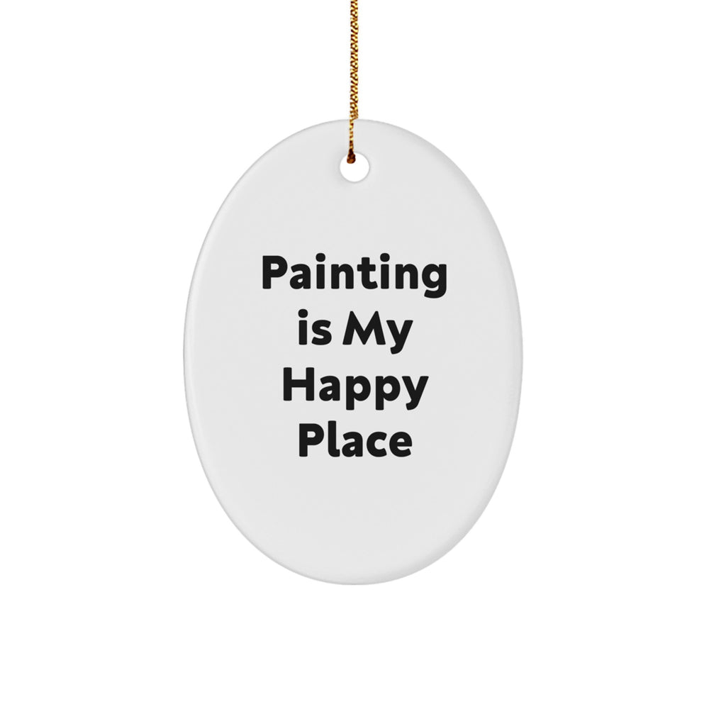 Painting Gifts from Friends, Unique Oval Ornaments for Painting Enthusiasts 'Painting Is My Happy Place' Christmas Decorations - Image 1