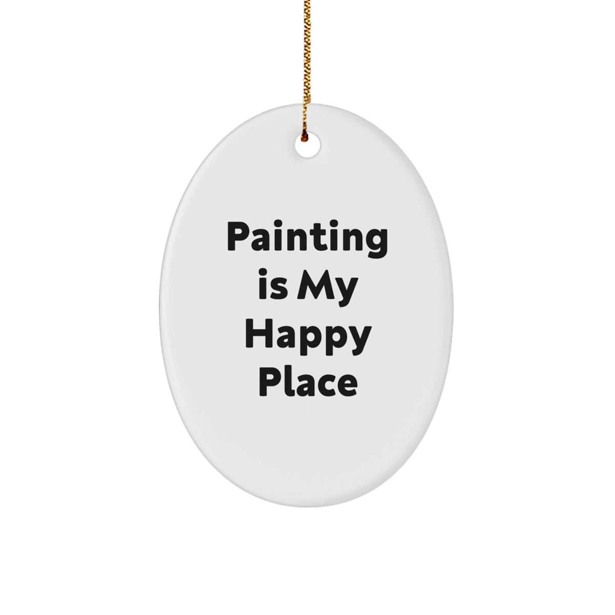 Painting Gifts from Friends, Unique Oval Ornaments for Painting Enthusiasts 'Painting Is My Happy Place' Christmas Decorations - Image 1