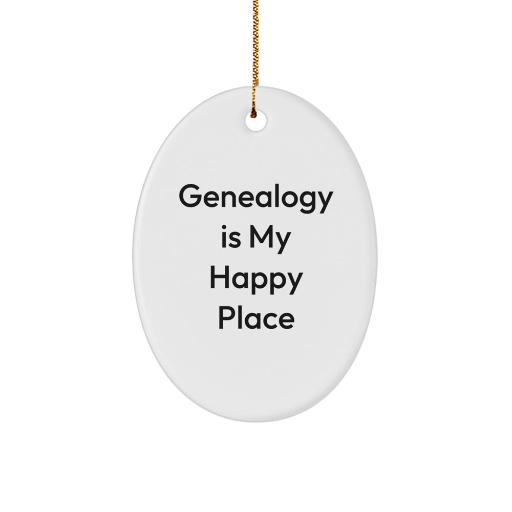 Genealogy Enthusiast's Delight, 'Genealogy Is My Happy Place' Oval Ornament Gifts from Family for Christmas, Gifts for Genealogy Lovers - Image 1