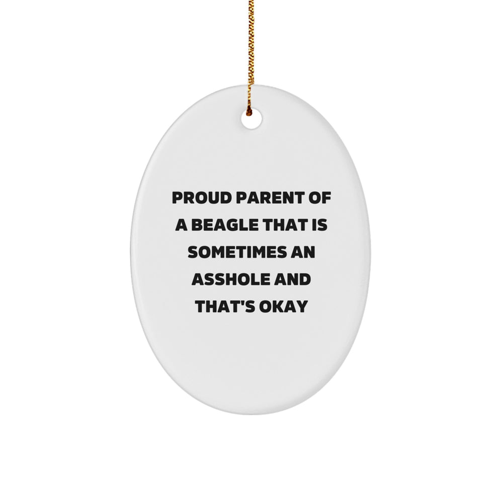 Beagle Dog Mom Gifts from Friends - Oval Ornament Proud Parent Quote - Christmas Unique Gifts for Her - Image 1